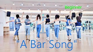 A Bar Song Line Dance Beginner [upl. by Artinek]