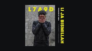 L7A9D  Ma3dnach Official Audio prod YAKA [upl. by Ajin108]