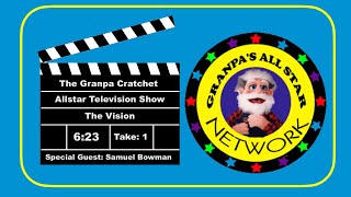 Introducing The Granpa Allstar Television Show [upl. by Yelserp]