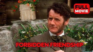 Forbidden Friendship  English Full Movie [upl. by Nilrac]