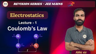 Revision series for JEE mains 2025Coulombs LawCoulombic forceQuantization of chargeBy Abhi sir [upl. by Korman]