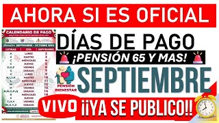 🚨📢 AHORA SÍ CALENDARIO OFICIAL SEPTIEMBRE 📆👉 ASI QUEDA ASULTOD MAYORES 65 Y MAS [upl. by Silvestro]