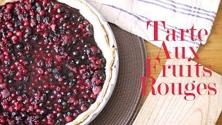 Tarte aux fruits rouges [upl. by Grieve430]