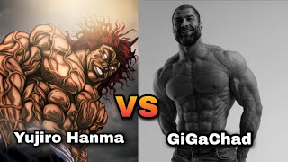 Yujiro Hanma Vs Gigachad [upl. by Dumanian]