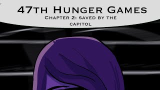 47th Hunger Games  Chapter 2 [upl. by Aeneus38]