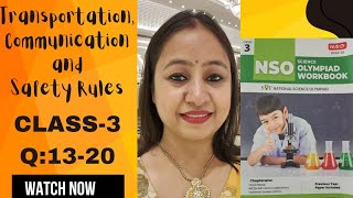 NSO  Class3  20242025  Chap5 Q 1320  Transportation Communication and Safety Rules [upl. by Tirza639]