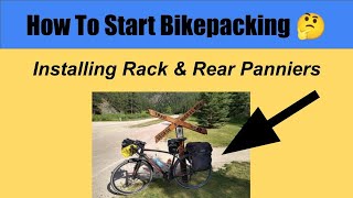 Bike Rack amp Rear Panniers 🤔 How to Install Bikepacking or Bike Touring for Beginners [upl. by Ycak]