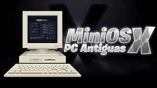 El mejor MiniOS para PC antiguas  MiniOS10 X 1809 v202411 [upl. by Joly361]