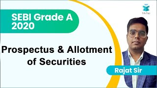 Lecture 2 Companies Act Chapter III  Prospectus amp Allotment of Securities Part 2  SEBI Gr A 2020 [upl. by Eissolf]