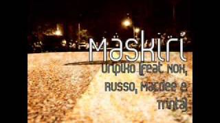 MASKIRI  URIPIKO NEW LOOK THE ALBUM feat RussoTrintaNox na MacDeee [upl. by Brieta965]