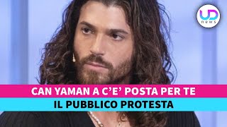 Can Yaman a C’è Posta Per Te Il Pubblico Protesta [upl. by Meerak]