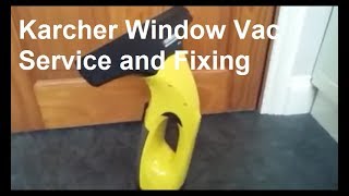 Karcher Window Vac Service and Fixing [upl. by Kristan555]