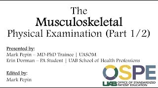 The Musculoskeletal Physical Examination Part 1  Upper Extremity [upl. by Kauffmann]