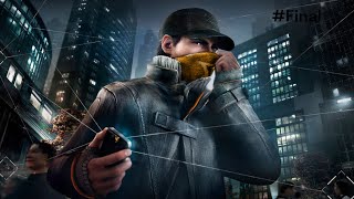 ¡Nos metemos en problema con bandas muy poderosas  Watch Dogs Final [upl. by Norda]