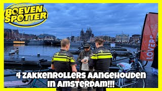 BOEVENSPOTTER 4 ZAKKENROLLERS AANGEHOUDEN IN AMSTERDAM 210 [upl. by Aehr]