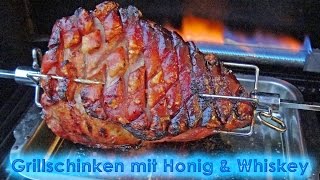 219 Krustenbraten  Grillschinken mit Honig und Whisky glasiert vom Drehspieß im Gasgrill [upl. by Terr]