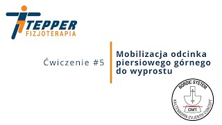 5 Ćwiczenie Mobilizacja odcinka piersiowego górnego do wyprostu [upl. by Hamann162]