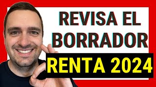 ⚠️ Cómo REVISAR el BORRADOR de la Declaración de la RENTA 2023 BIEN ✅ Paso a paso fácil y rápido [upl. by Lirbij980]