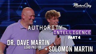 Authority Intelligence  Part 4  Motor City Church  Dr Dave Martin  Solomon Martin [upl. by Bierman]