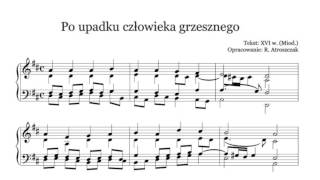 Po upadku człowieka grzesznego  nuty i tekst pdf na organy lub pianino adwentowe  wwwNutyPro [upl. by Erised]