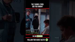 Did you know THIS about THE ‘BURBS 1989 Fact 2 [upl. by Eirellav]