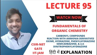 Fundamentals of Organic Chemistry Lecture 95 Carbonyl compounds reaction with ammonia derivatives [upl. by Trebla244]