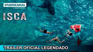 Isca 2024 Trailer Oficial Legendado [upl. by Ahseikram429]