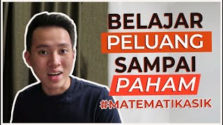 Pembahasan materi PELUANG dasar Sampai semua paham ngerti understand MatematikAsik [upl. by Carita]