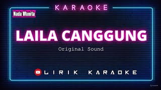 Laila Canggung Karaoke  nada Wanita [upl. by Etac]