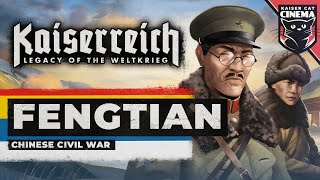 World of Kaiserreich  Fengtian [upl. by Brenk905]