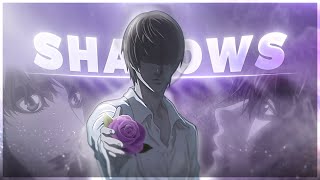 Death Note  Shadows EditAMV [upl. by Marasco]