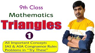 9th Class Maths I Triangles I Part  1 I All Concepts  SAS ASA Congruence Rules I Ramesh sir [upl. by Carney]