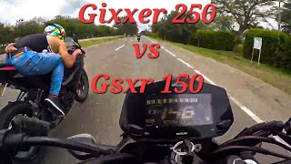 Gixxer 250 vs Gsxr 150 [upl. by Acinhoj43]