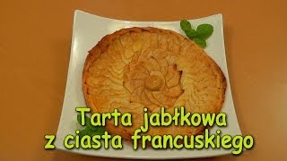 Tarta z ciasta francuskiego z jabłkami  Smakkujawpl [upl. by Eskil]