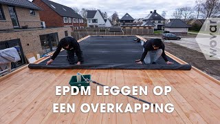 EPDM dakbedekking  Hoe leg je EPDM [upl. by Eintroc]