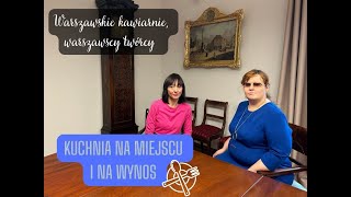 Warszawskie kawiarnie warszawscy twórcy  Muzeum Warszawy Kuchnia na miejscu i na wynos [upl. by Nyssa]