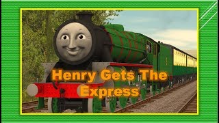 Henry Gets The Express Trainz Remake [upl. by Eselahc]