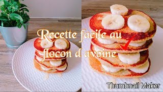 وصفة سهلة بالشوفان لذيذة وسريعة تحضر في 5 دقائق Recette facile au flocon d avoine [upl. by Bass]