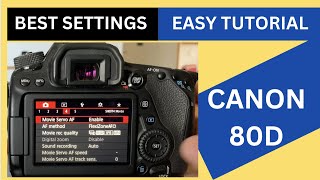 Canon 80D Full Easy Tutorial amp Best Settings HINDI  URDU For Photos amp Video [upl. by Orrin278]