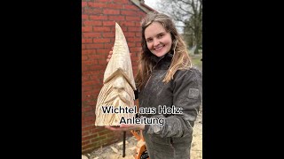 Wichtel aus Holz Anleitung [upl. by Vladi449]