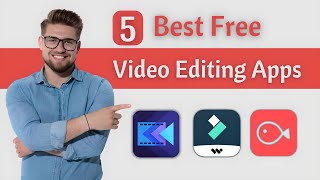 5 Best Free Video Editing Apps For Android  No Watermark [upl. by Andres846]