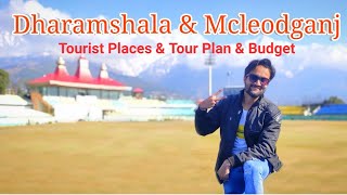 Dharamshala Tourist Places amp Mcleodganj Tourist Places  Dharamshala amp Mcleodganj Tour Guide [upl. by Murrell272]