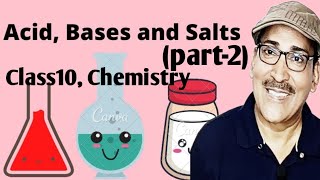 A Deep Dive into Acids Bases and Salts in Class 10part2 [upl. by Hyacinthe38]