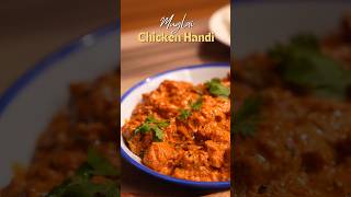 Mughlai Chicken handi 😍 Boneless chicken Recipe [upl. by Moyers]