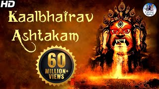 quotKalabhairava Ashtakamquot With Lyrics  Sacred Chants of Kala Bhairava Stotram [upl. by Doyle379]