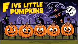 Five Little Pumpkins  A Fun Halloween Song for Kids [upl. by Apps]