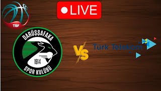 🔴 Live Darussafaka vs Turk Telekom  Live Play By Play Scoreboard [upl. by Jemimah419]