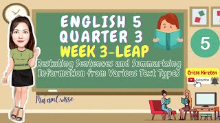 ENGLISH Q3 WEEK 3 Restating Sentences and Summarizing Information from Various Text Types [upl. by Aranaj719]