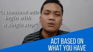 Act based on what you have [upl. by Alarise]