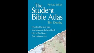 Audiobook  The Student Bible Atlas  p 16 map 13  Tapestry of Grace [upl. by Oruntha]